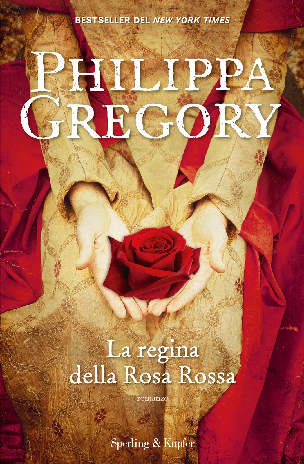 La regina della Rosa Rossa