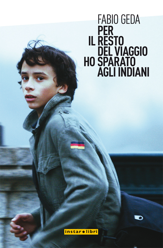Per il resto del viaggio ho sparato agli indiani