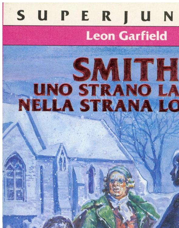 Smith Uno strano ladro in una strana Londra