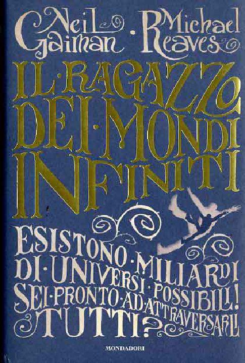 Il Ragazzo Dei Mondi Infiniti
