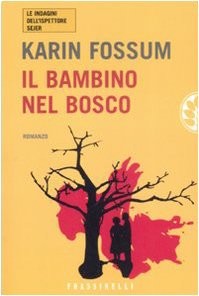 Il bambino nel bosco