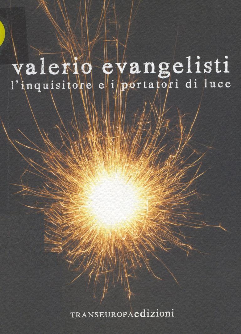 L'Inquisitore E I Portatori Di Luce