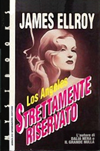 Los Angeles, strettamente riservato