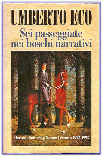 Sei passeggiate nei boschi narrativi