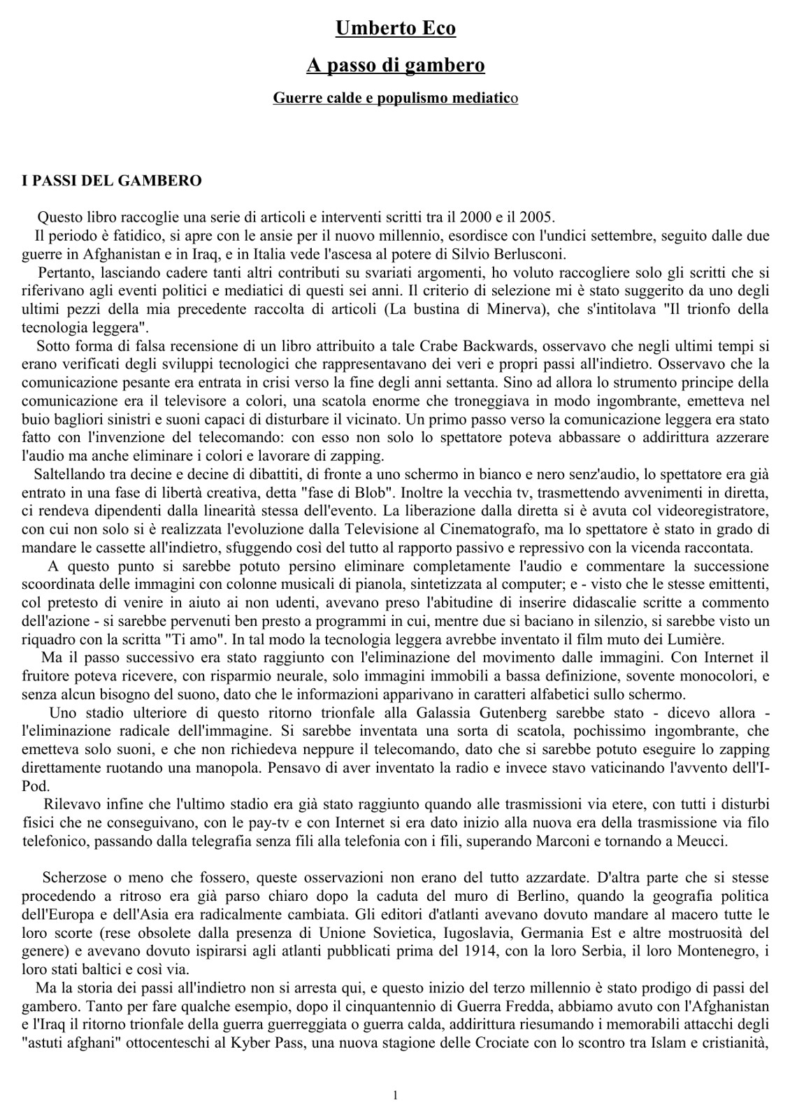 A passo di gambero. Guerre calde e populismo mediatico