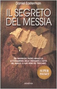 Il segreto del Messia