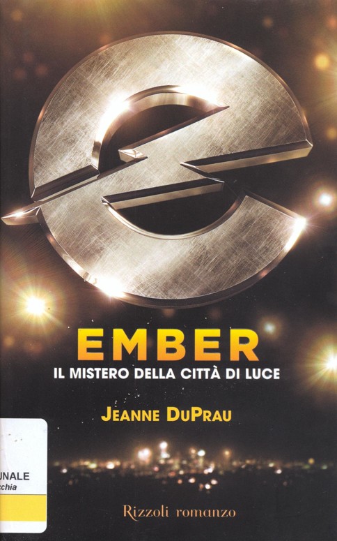 Ember - Il mistero della città di luce