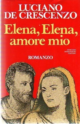 Elena, Elena amore mio