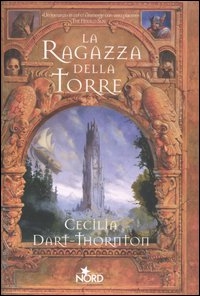 La ragazza della torre: romanzo