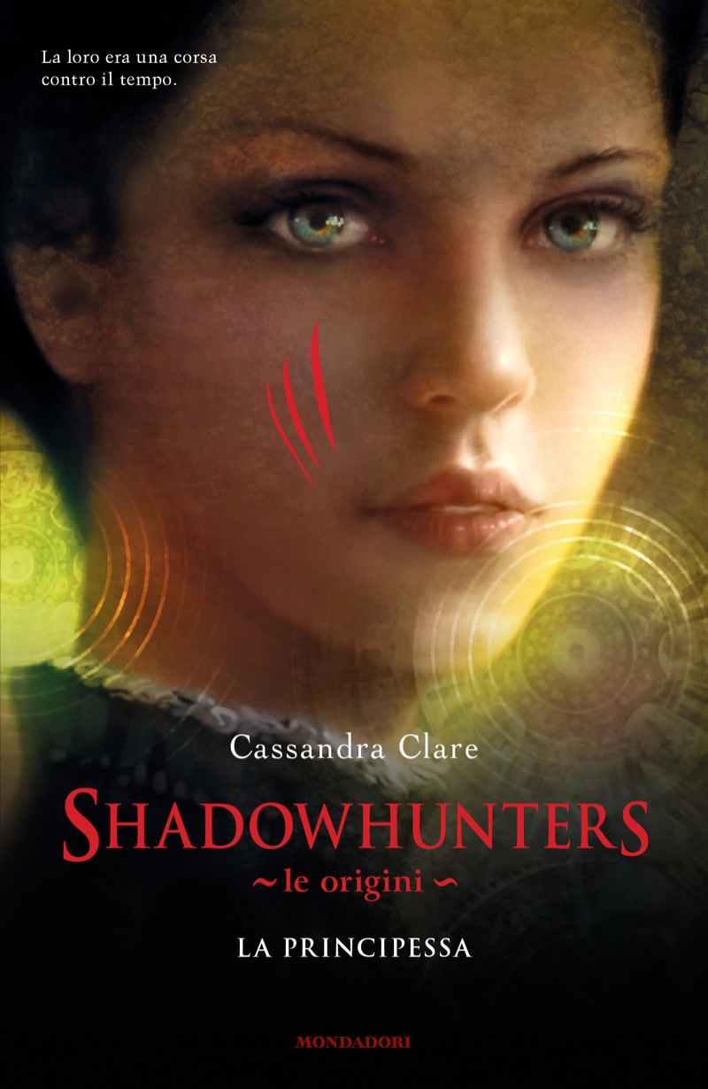 Shadowhunters. Le origini - La principessa