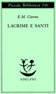 Lacrime e santi