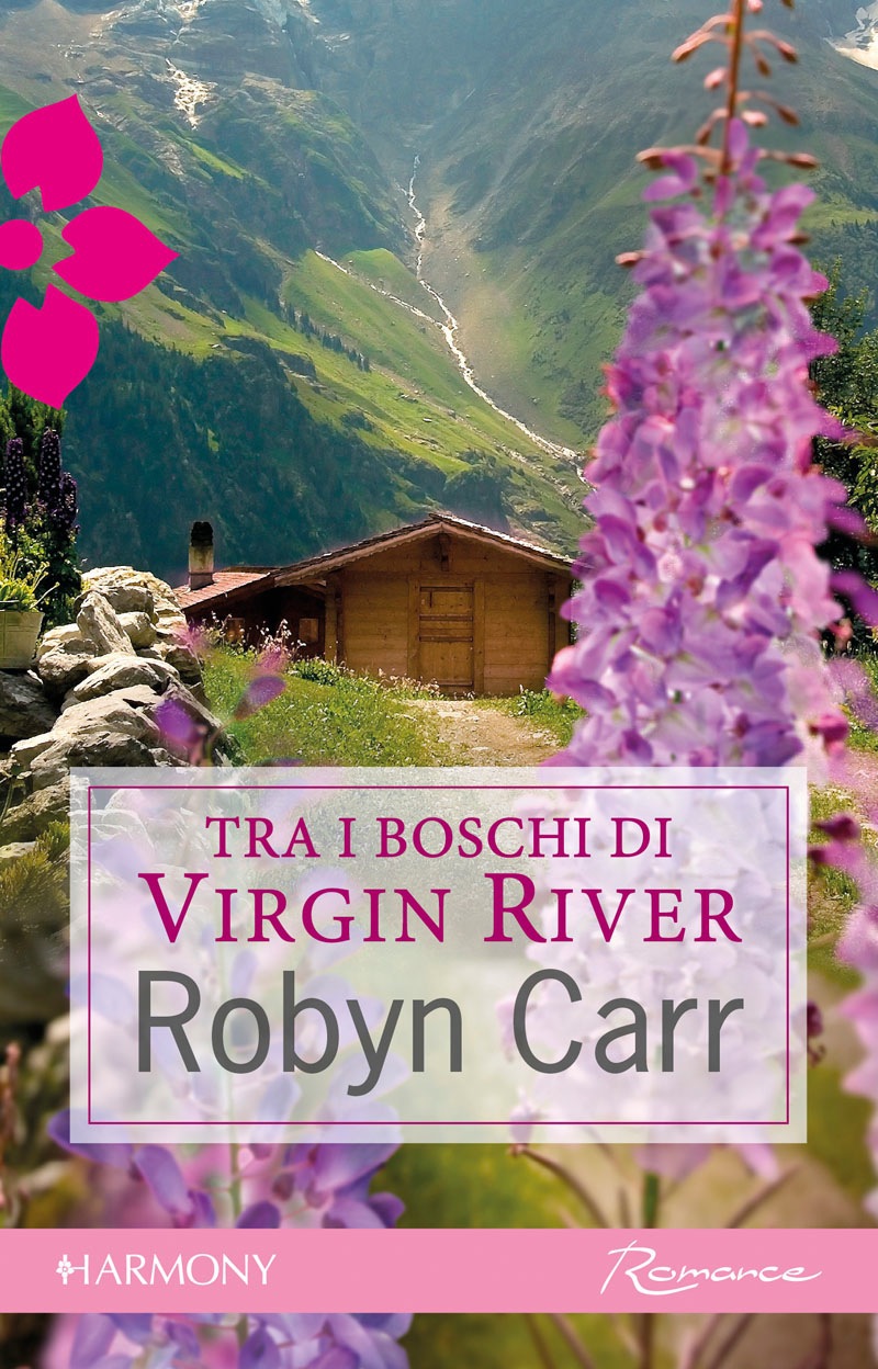 Tra i boschi di Virgin River