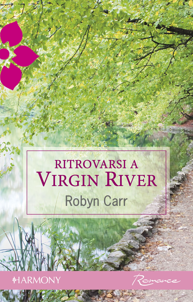 Ritrovarsi a Virgin River