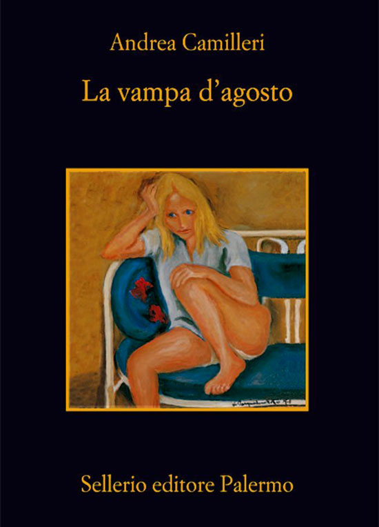 La vampa d’agosto