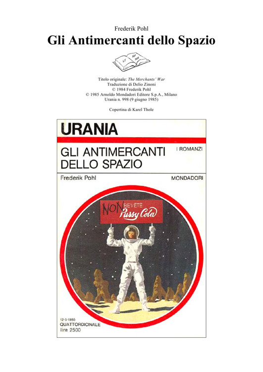 Gli antimercanti dello spazio