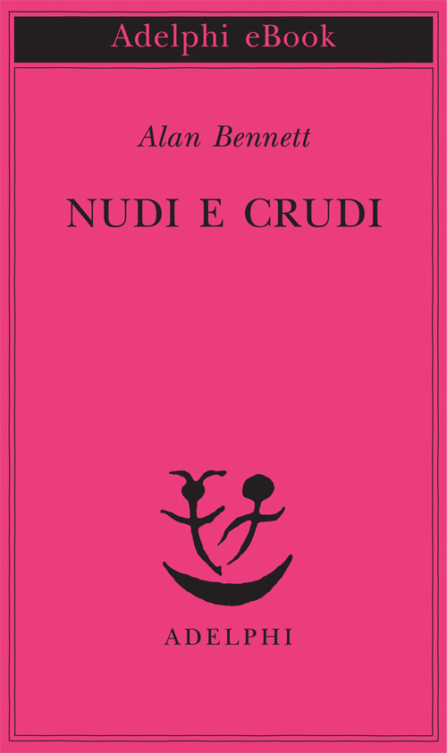 Nudi e crudi