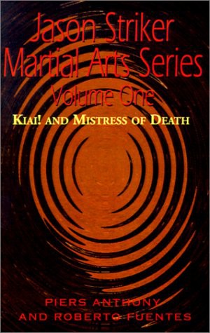 Kiai! And Mistress of Death