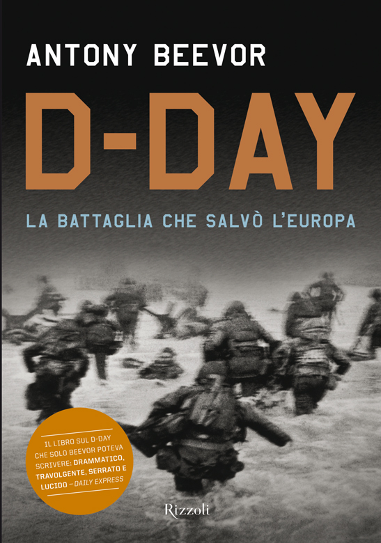 D-day: Storia dello sbarco in Normandia