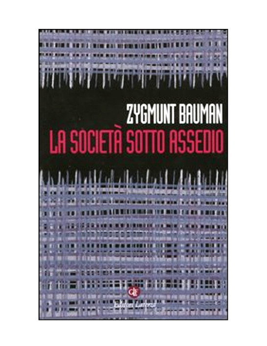 La Società Sotto Assedio