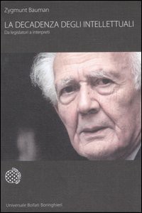 La Decadenza Degli Intellettuali