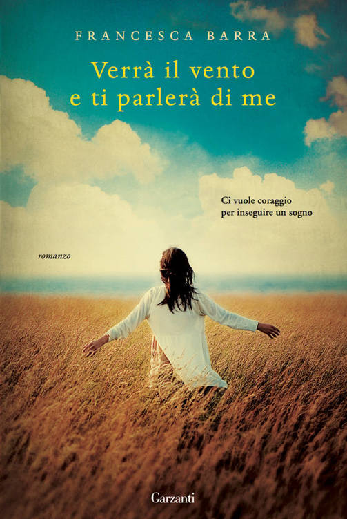 Verrà il vento e ti parlerà di me