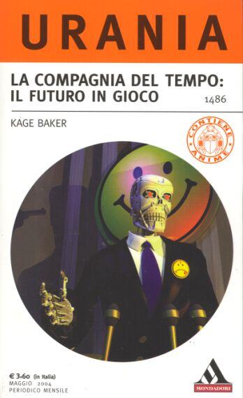 La Compagnia Del Tempo: Il Futuro In Gioco