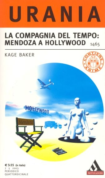 La compagnia del tempo - Mendoza a Hollywood