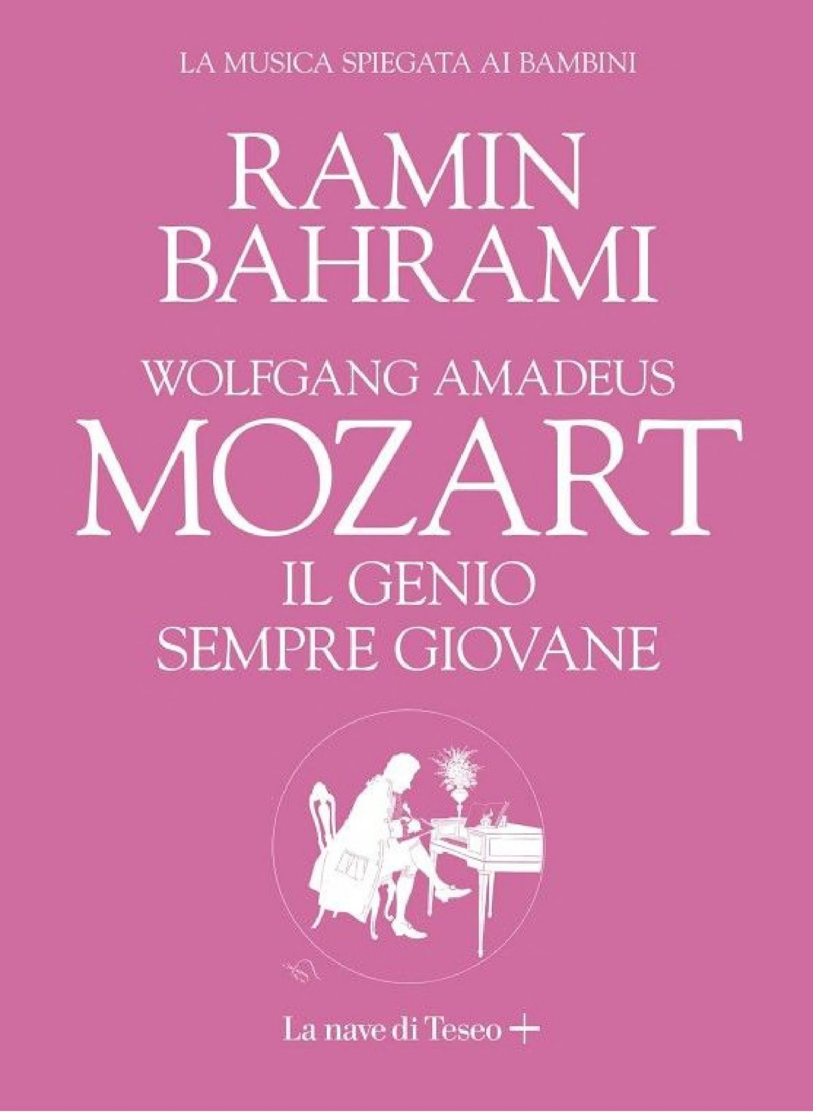 Mozart. Il genio sempre giovane