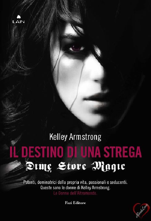 Dime store magic. Il destino di una strega