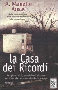 La Casa Dei Ricordi