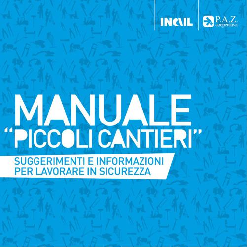 Manuale "Piccoli Cantieri"