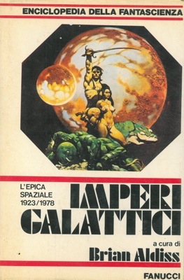Imperi galattici - L'epica spaziale 1923-1978