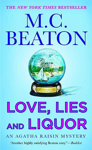 Agatha Raisin and Love, Lies and Liquor