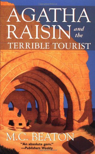 Agatha Raisin and the Terrible Tourist