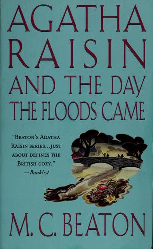 Agatha Raisin and the Day the Floods Came