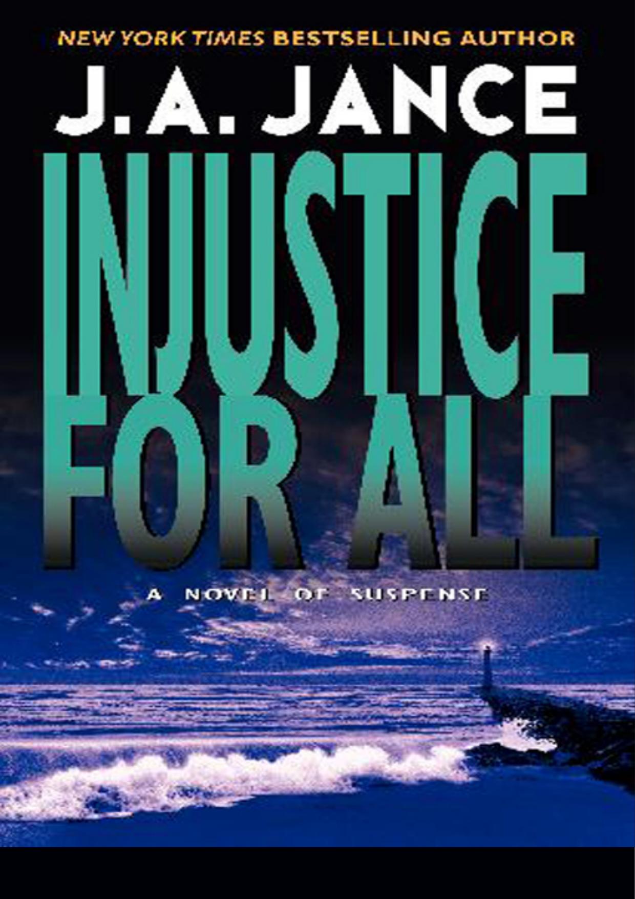 Injustice for All