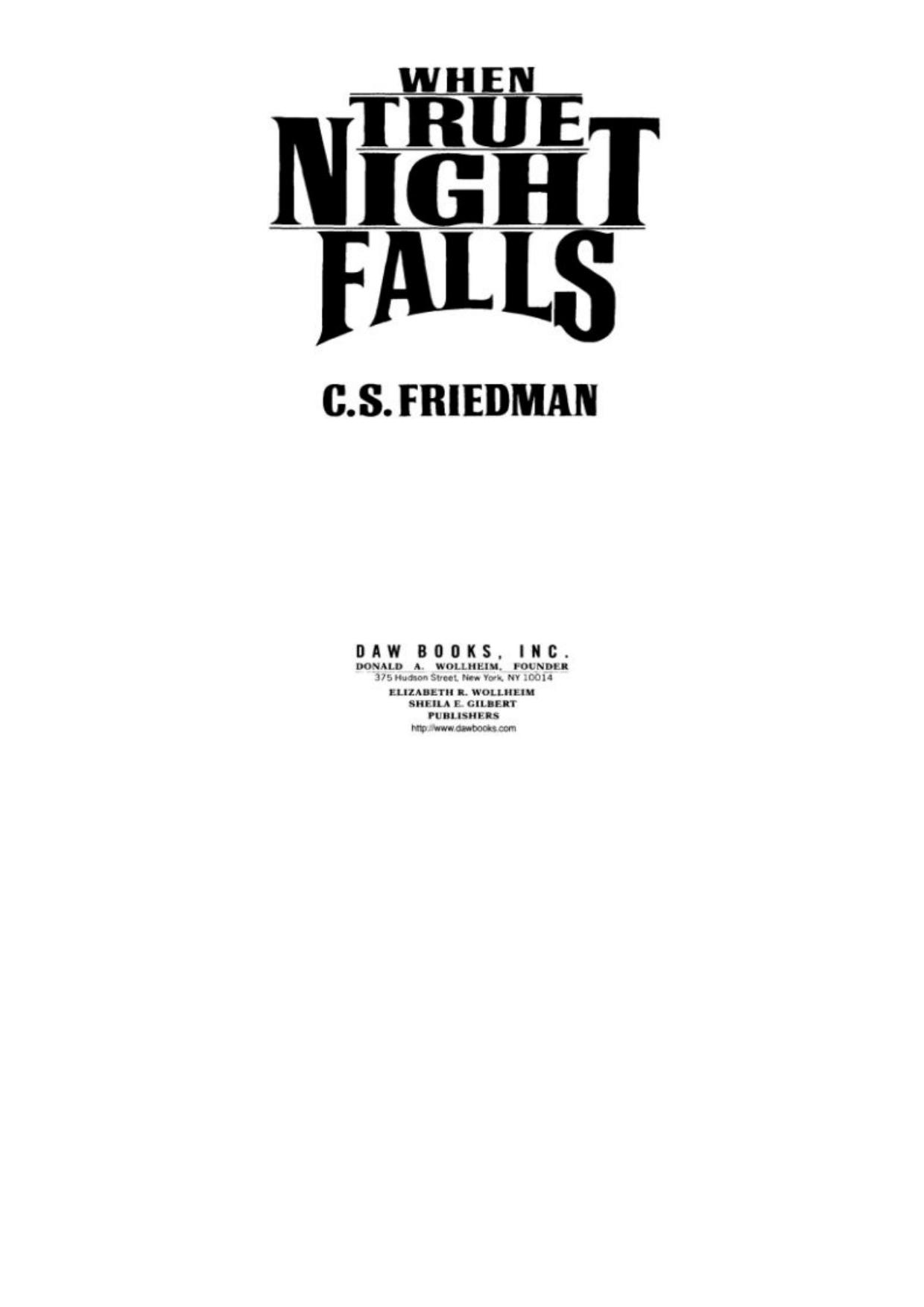 When True Night Falls