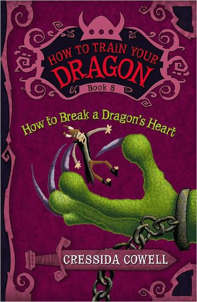 How to Break a Dragon's Heart