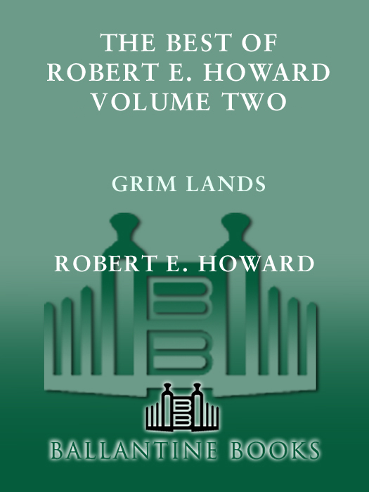 The Best of Robert E. Howard, Volume 2