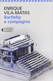 Bartleby e compagnia