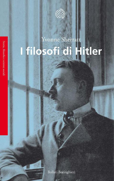 I filosofi di Hitler (Italian Edition)