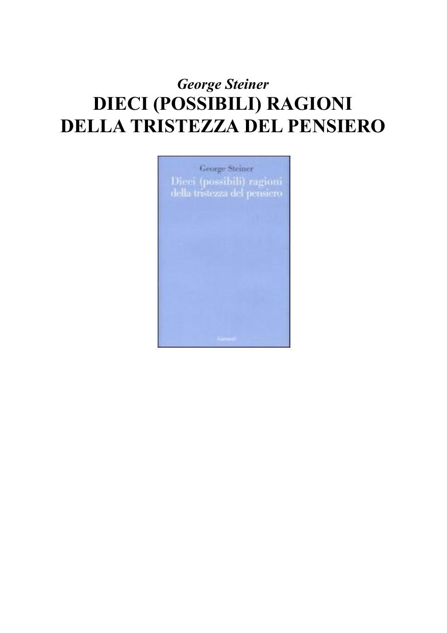Dieci (possibili) ragioni della tristezza del pensiero