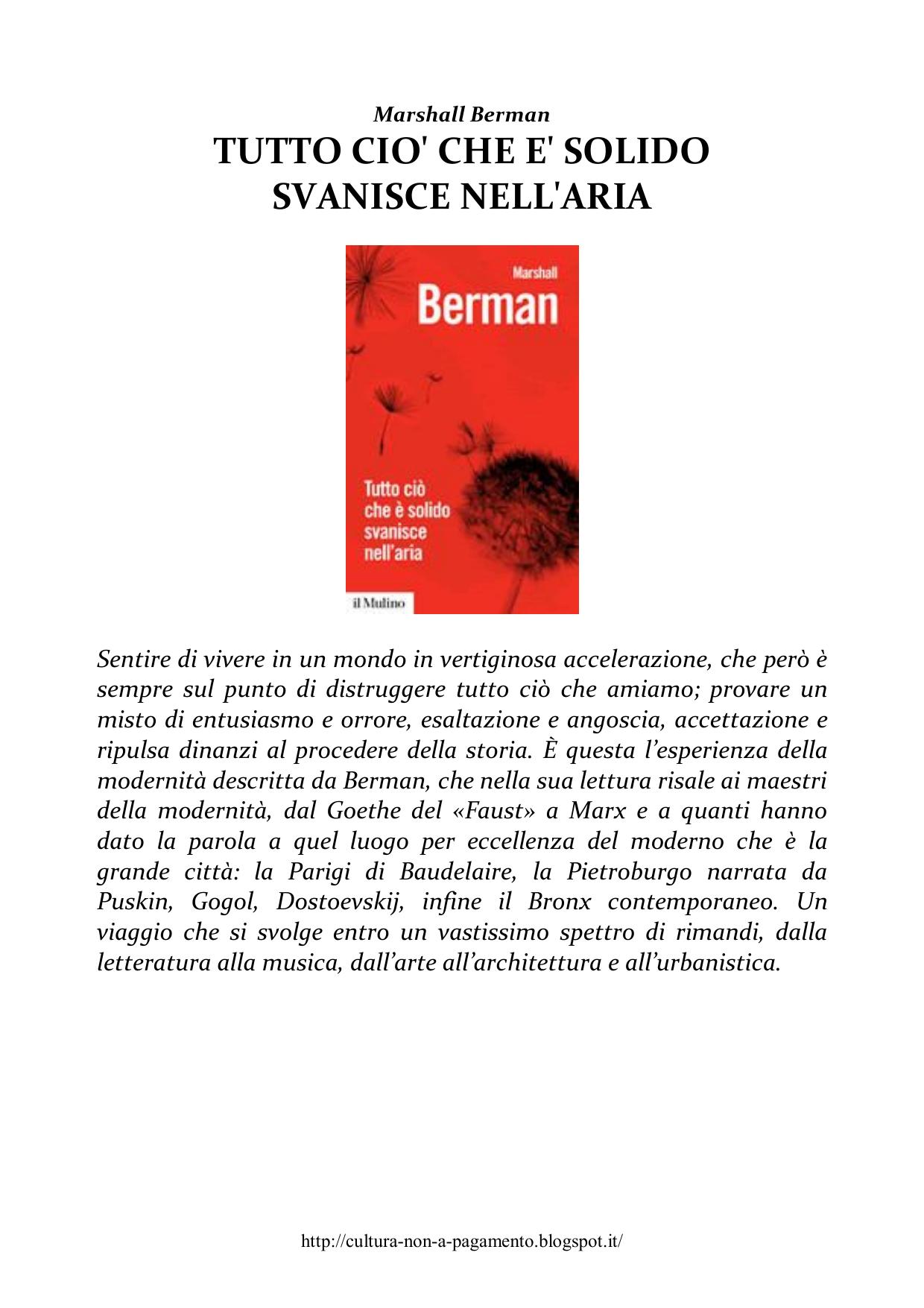 Tutto ciò che è solido svanisce nell'aria. L'esperienza della modernità
