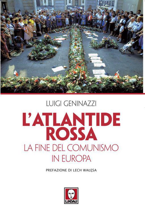 L'Atlantide rossa: La fine del comunismo in Europa (I Draghi) (Italian Edition)