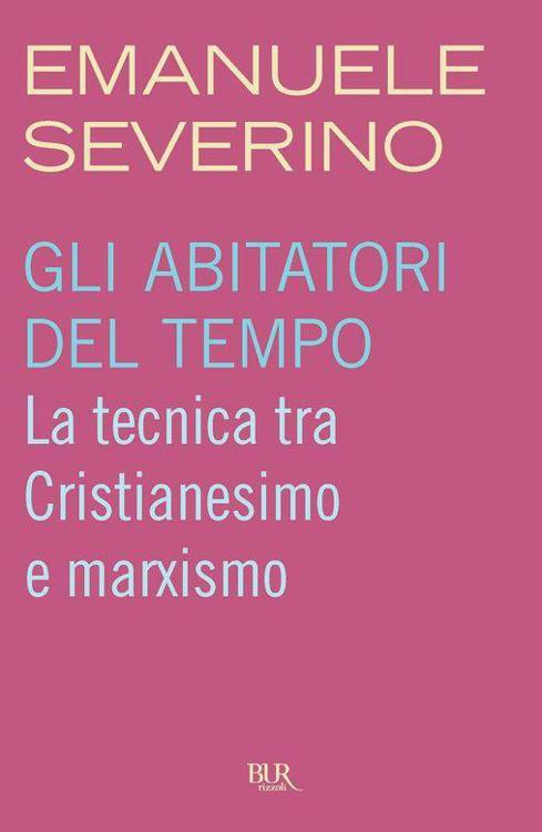 Gli abitatori del tempo (Saggi) (Italian Edition)