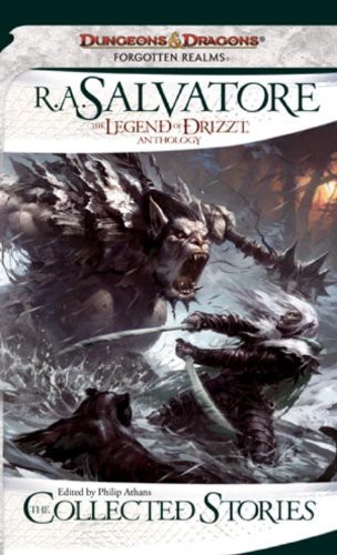 The Collected Stories of The Legend of Drizzt