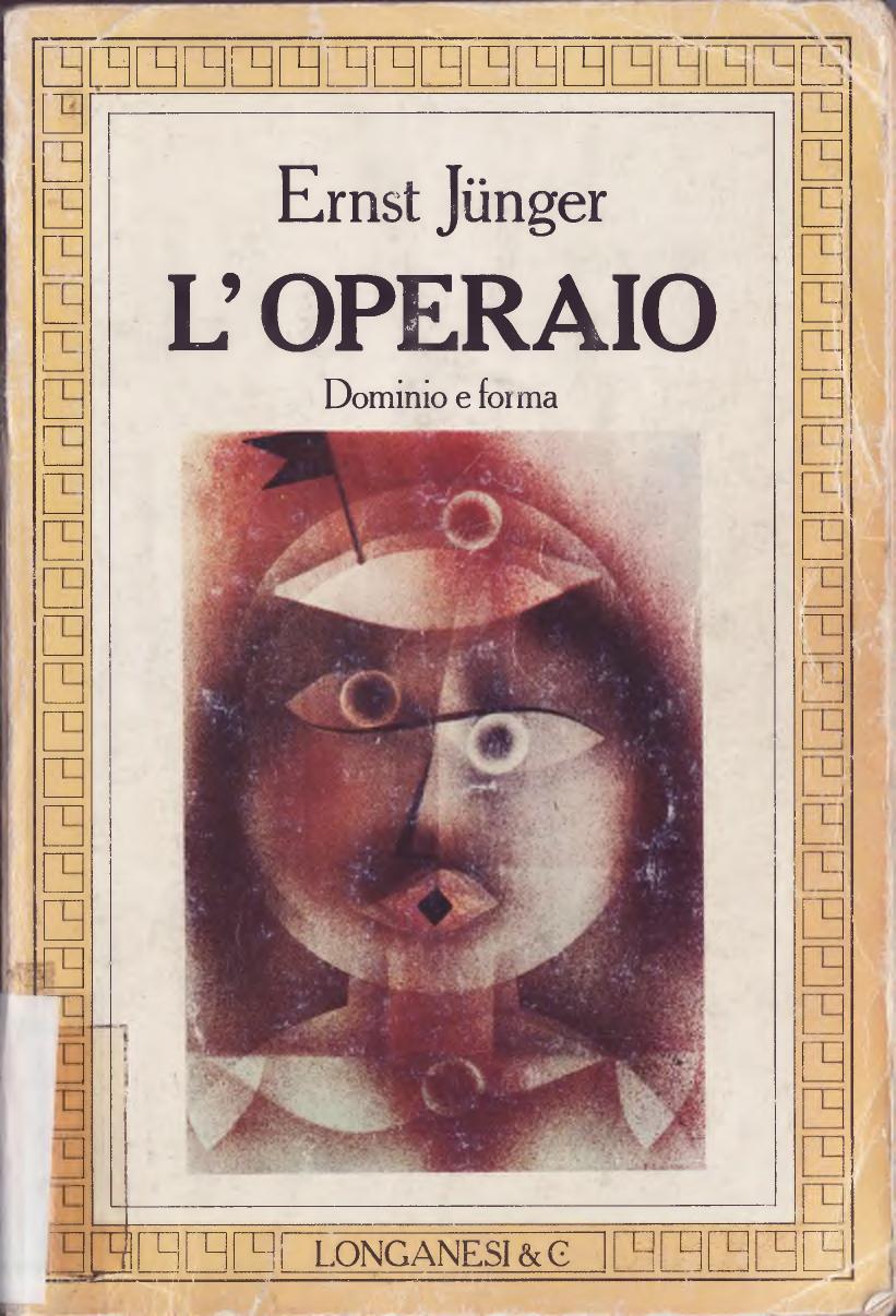 L'operaio. Dominio e forma