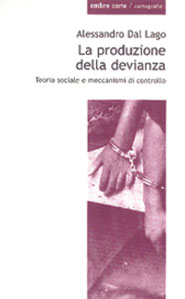 La produzione della devianza