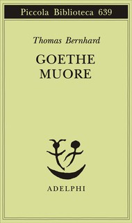Goethe muore
