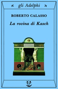 La rovina di Kasch